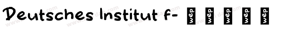 Deutsches Institut f字体转换